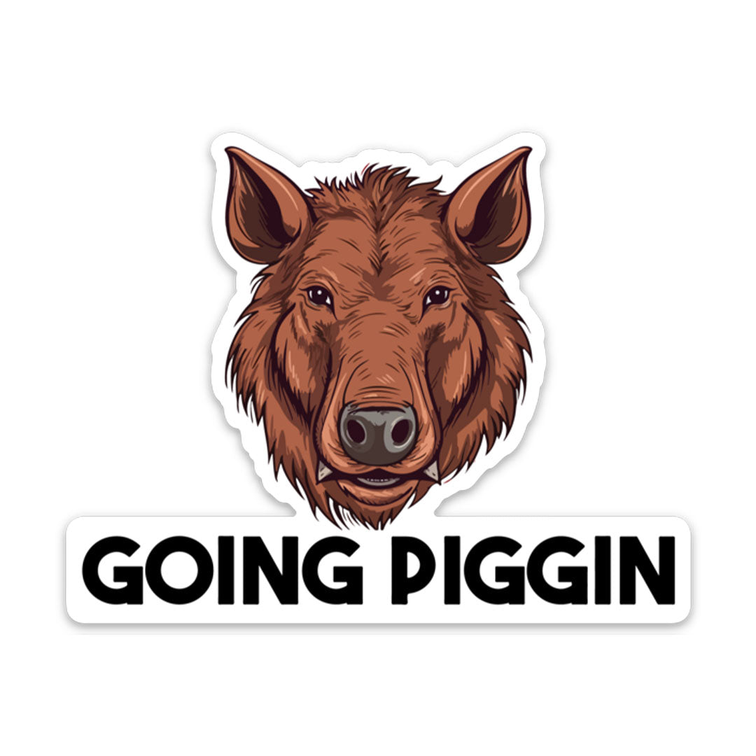 GOING PIGGIN STICKER