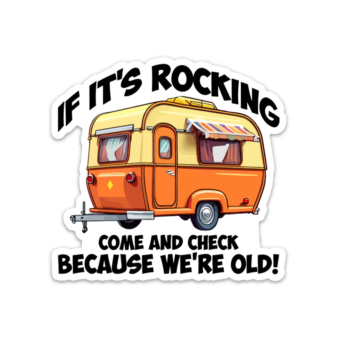 IF IT'S ROCKING COME AND KNOCK STICKER