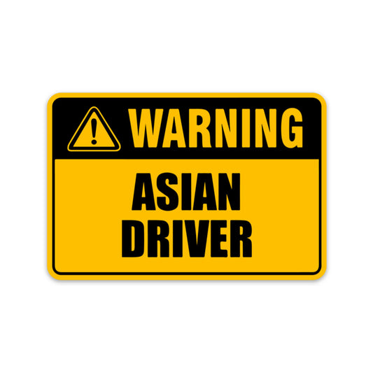 WARNING ASIAN DRIVER STICKER