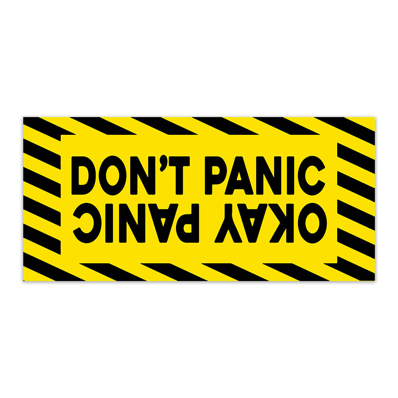 DON'T PANIC OKAY PANIC STICKER