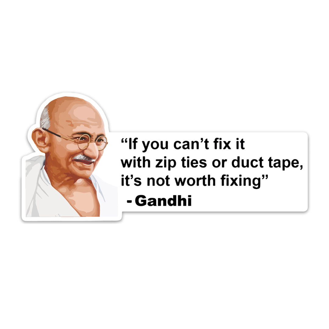 ZIP TIES DUCT TAPE GHANDI STICKER