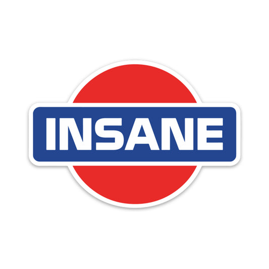 INSANE STICKER