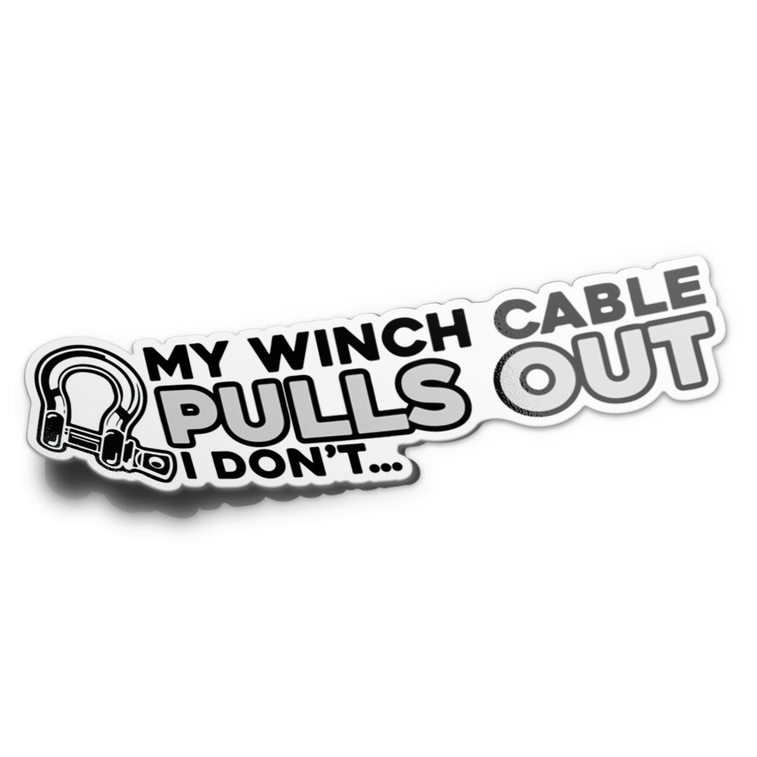 MY WINCH CABLE PULLS OUT STICKER