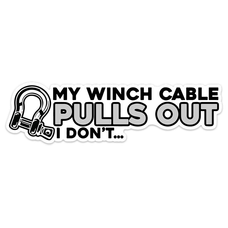 MY WINCH CABLE PULLS OUT STICKER