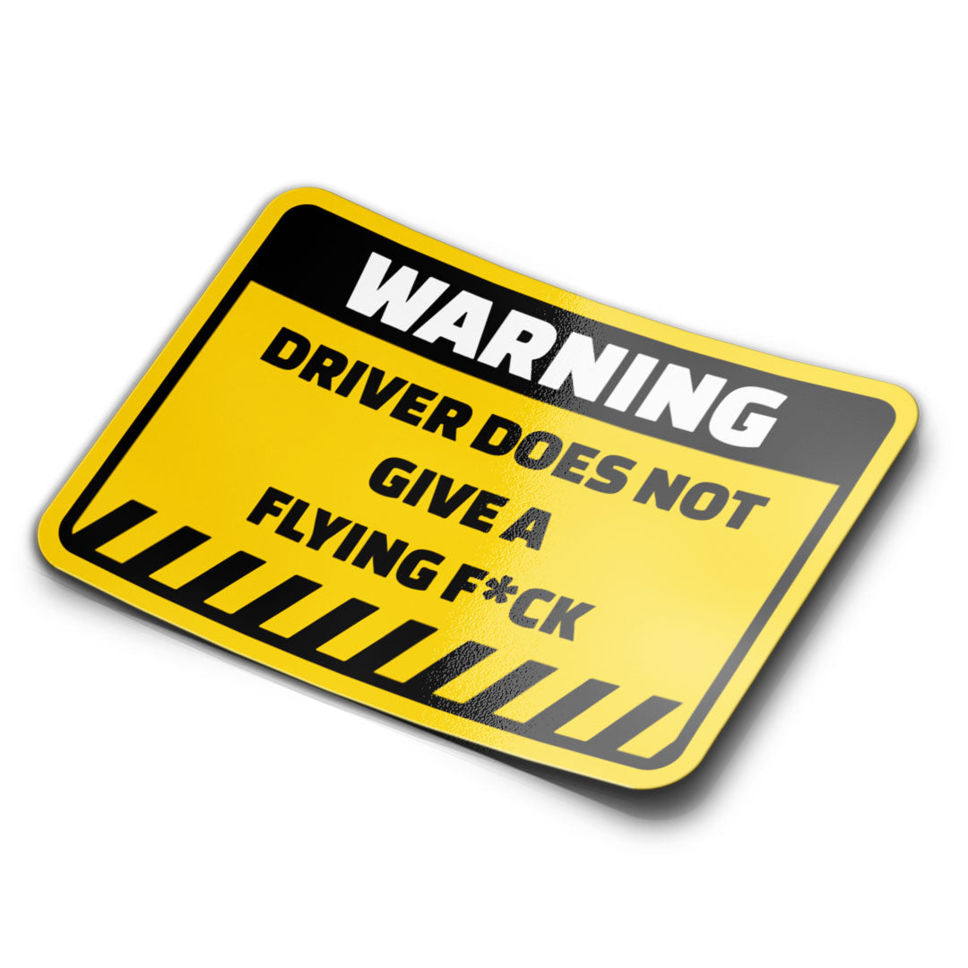 WARNING DOES NOT GIVE A FLYING F*CK STICKER