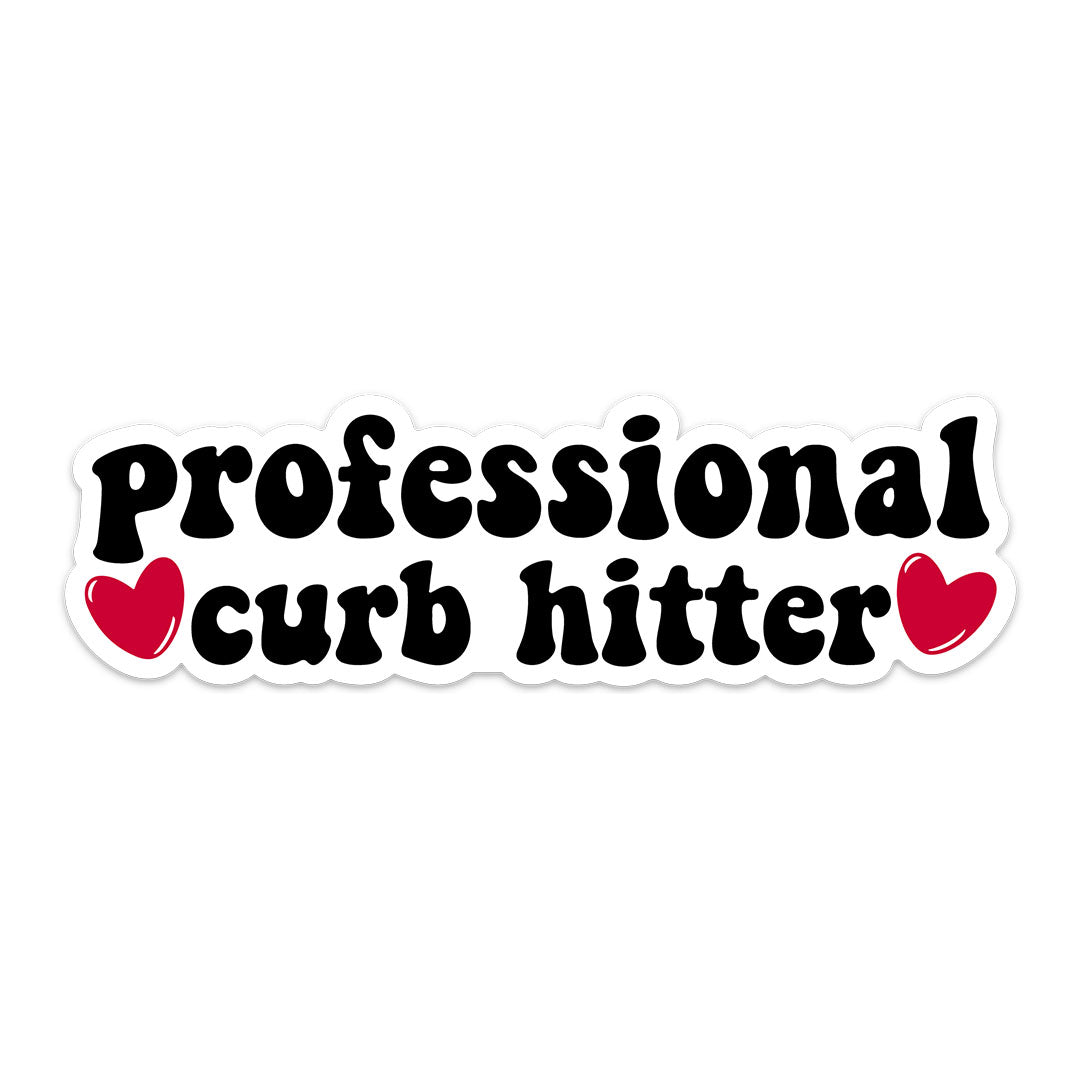 PROFESSIONAL CURB HITTER STICKER