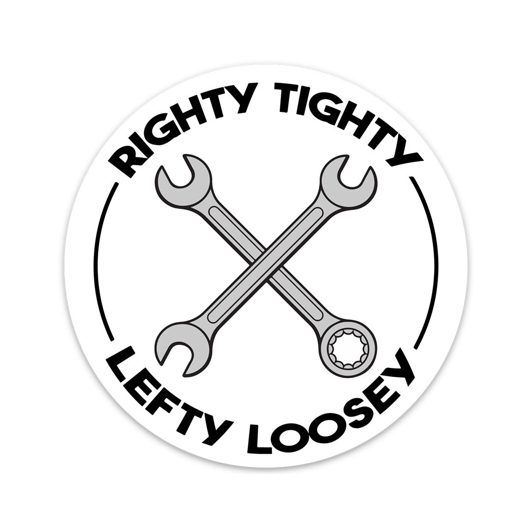 RIGHTY TIGHTY LEFTY LOOSEY STICKER