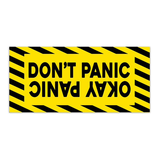 DON'T PANIC OKAY PANIC STICKER