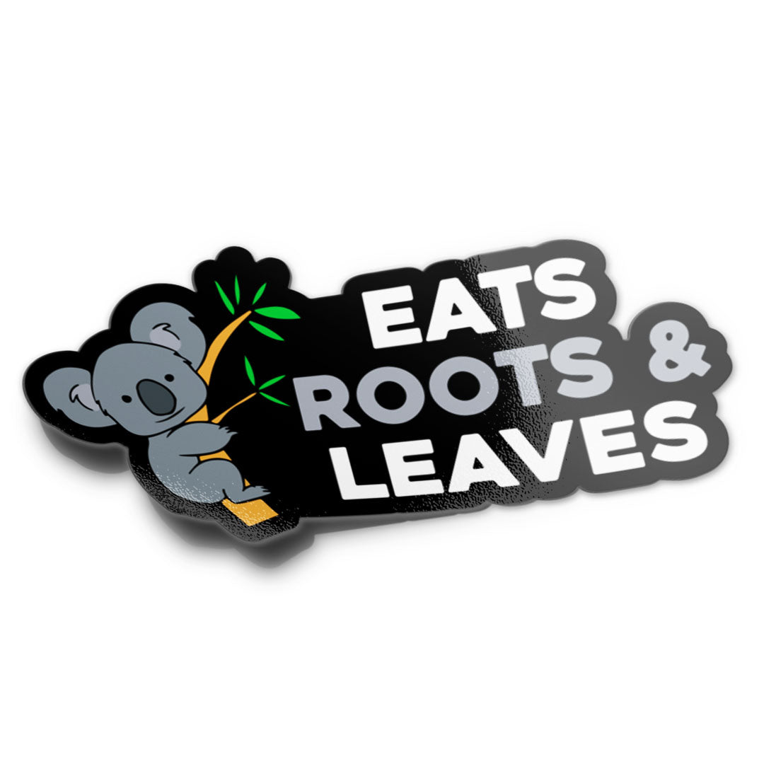 EATS ROOTS & LEAVES STICKER