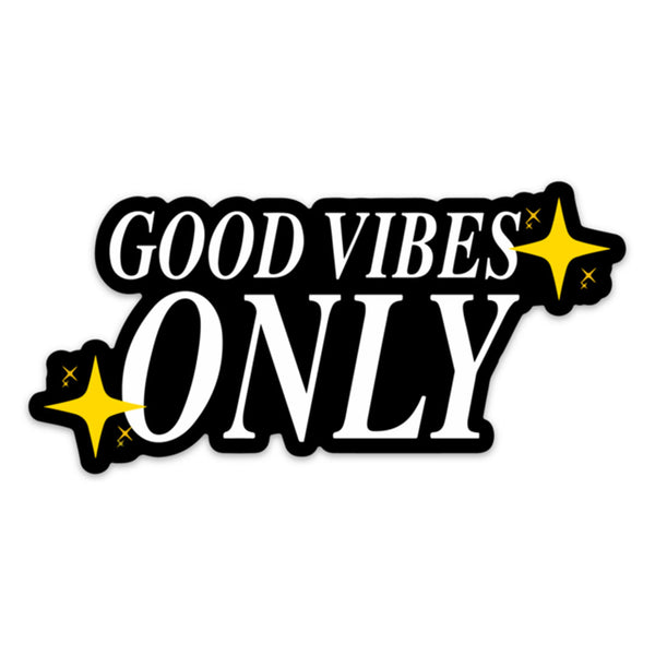 Good Vibes Only' Sticker