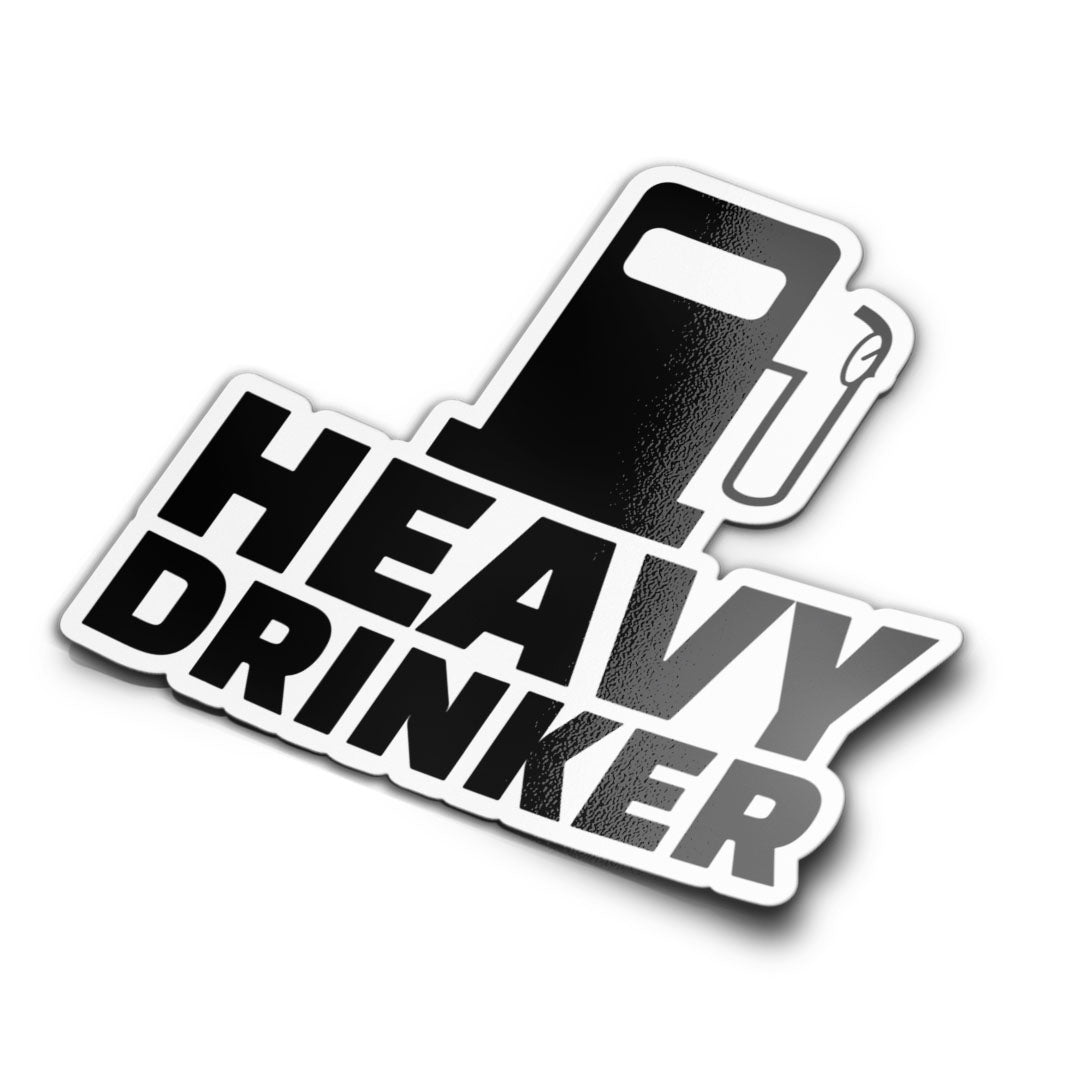 HEAVY DRINKER STICKER