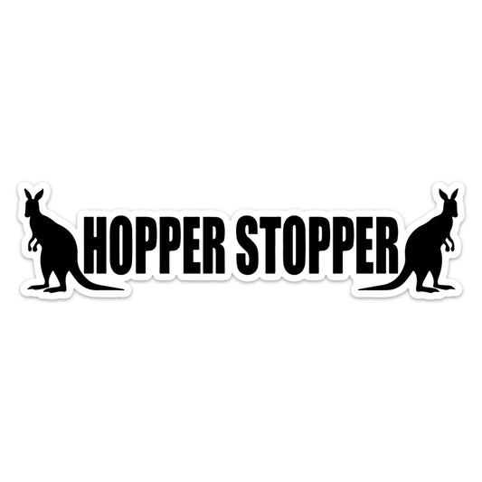 HOPPER STOPPER STICKER