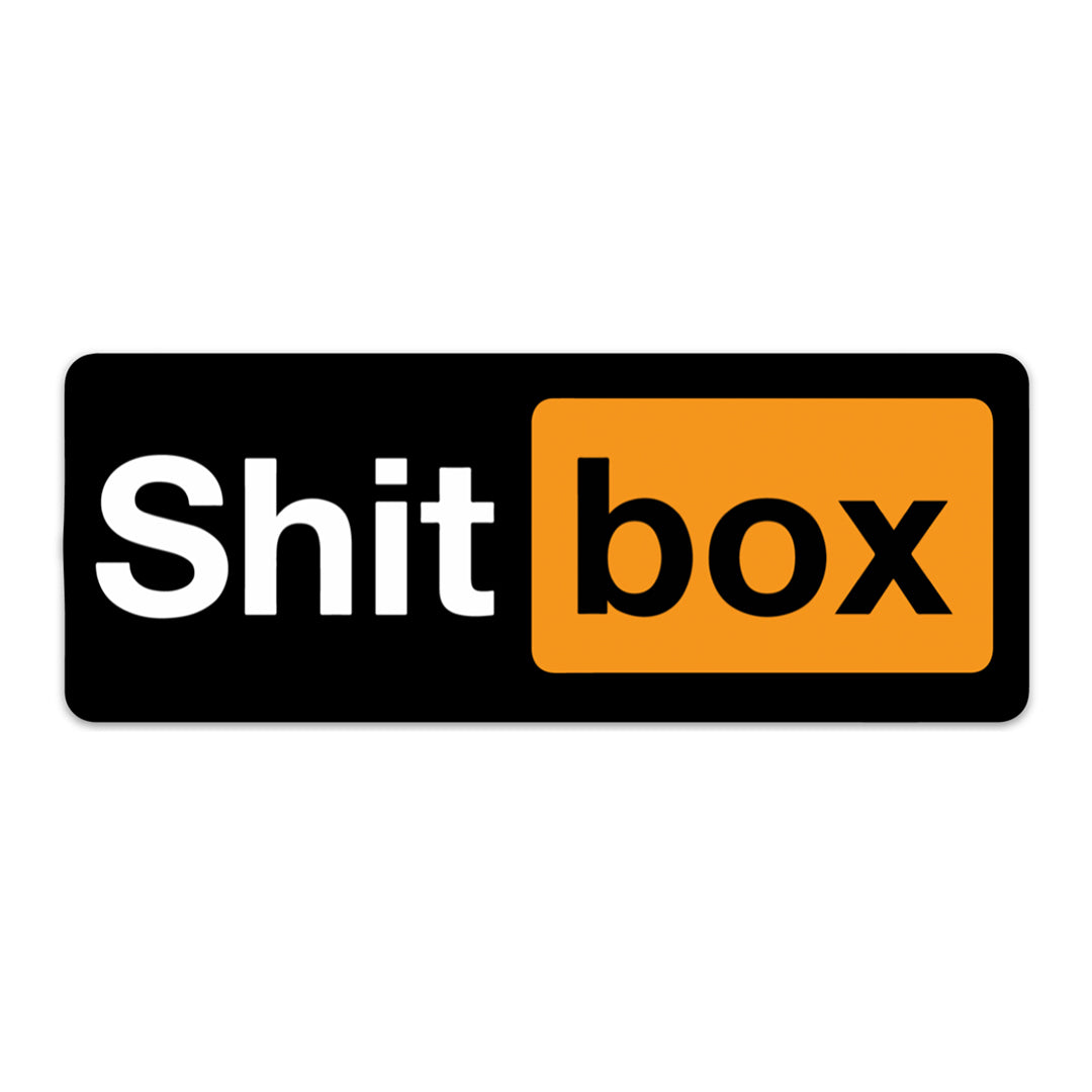 SHIT BOX STICKER