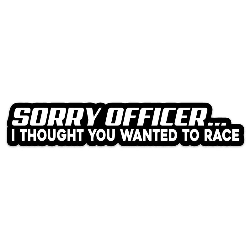 SORRY OFFICER STICKER